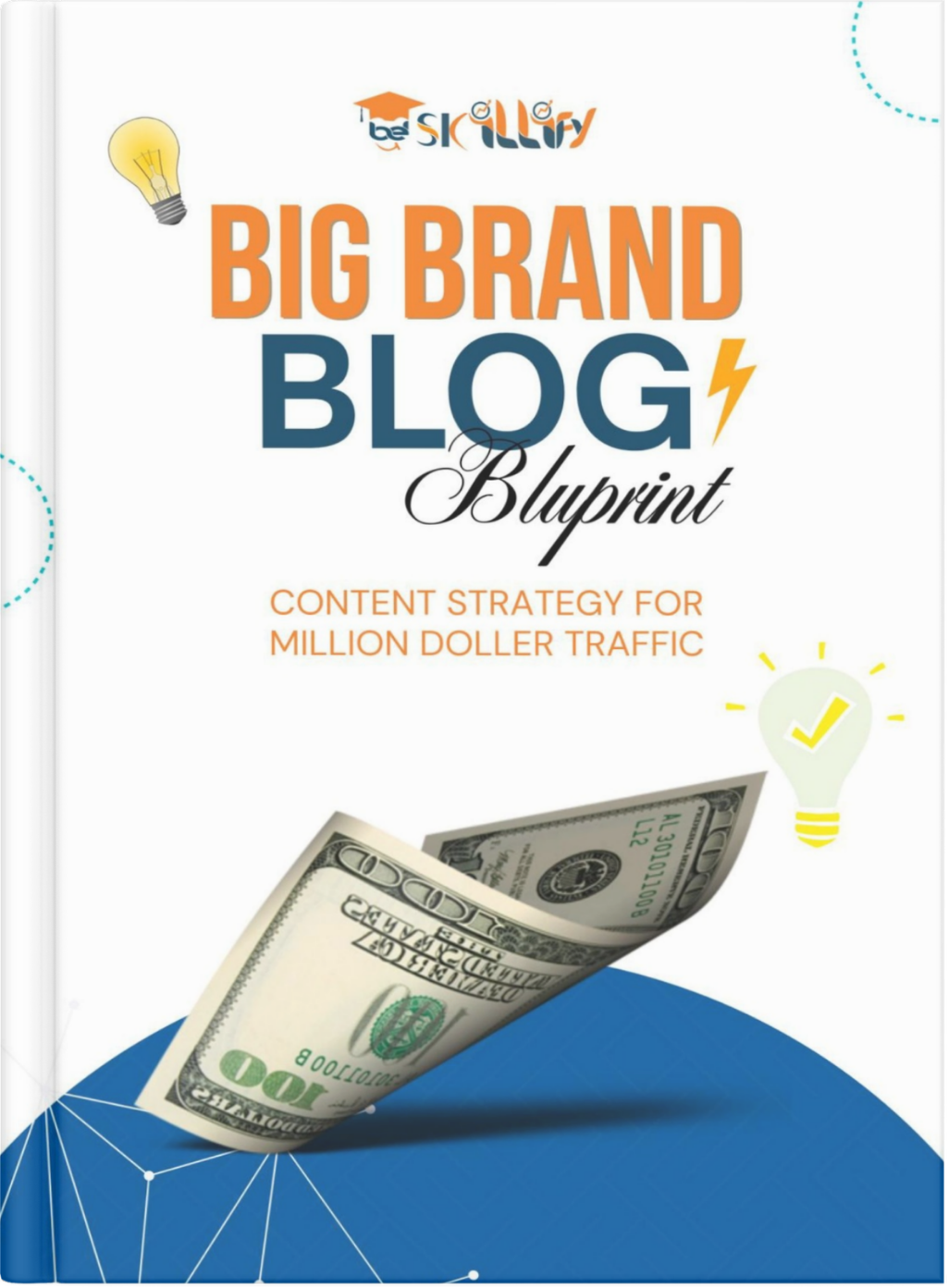 Big Brand Blog Blueprint beskillify